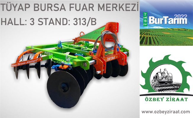 Özbey Ziraat Aletleri 19. Bursa Tarım ve Hayvancılık Fuarında Yerini Aldı