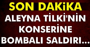 Aleyna Tilki'nin konser verdiği kafeye saldırı: 6 yaralı