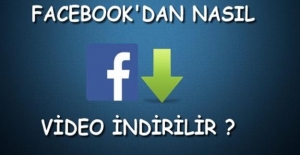 Facebook Video İndirme Nasıl Yapılır?