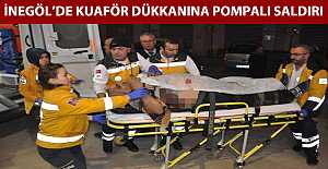 İnegöl'de Kuaför dükkanına pompalı saldırı: 2 yaralı