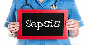 Sepsis tedavisinde saatlik gecikme bile hasta kaybı oranını arttırıyor