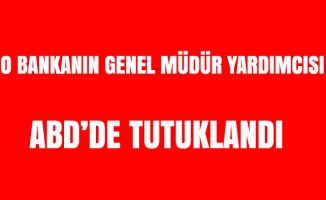 Halkbank Genel Müdür Yardımcısı Atilla New York'ta tutuklandı