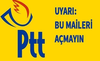 PTT'den "oltalama mail" uyarısı