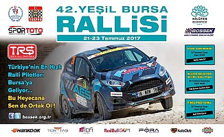 Yeşil Bursa Rallisi 21-23 Temmuz'da Bursa'da Yapılacak