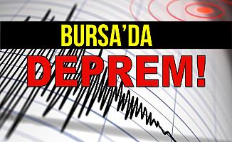 Bursa'da Deprem Oldu!