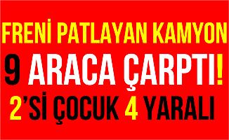 Afyon Dinar'da Freni Boşalan Kamyon 9 Araca Çarptı