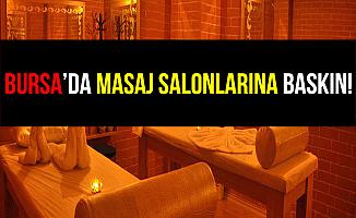 Bursa Ahlak Polisinden Masaj Salonlarına Baskın!