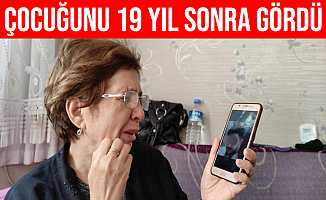 19 Yıl Önce Evlatlık Verdiği Çocuğunu Sosyal Medyadan Gördü