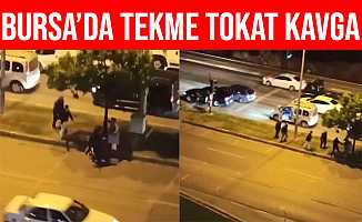 Bursa'da Cadde Ortasında Tekme Tokat Kavga Ettiler