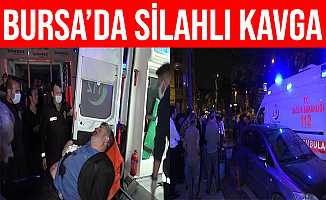 Bursa'daki Silahlı Kavgada 1 Kişi Ağır Yaralandı