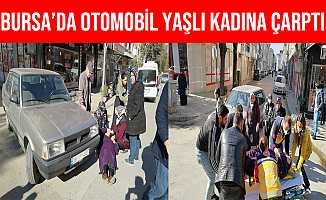 Bursa İnegöl'de Otomobilin Çarptığı Yaşlı Kadın Yaralandı