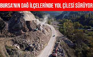 Bursa'nın Dağ İlçelerinde Yol Çilesi Sürüyor