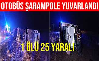 Sivas'taki Otobüs Kazasında 1 Ölü, 25 Yaralı