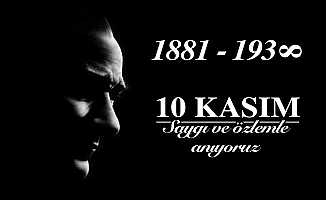 10 Kasım Atatürk'ü Anma Günü