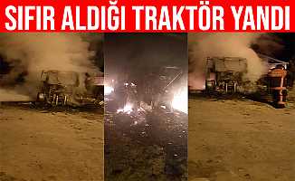 Elazığ'da sıfır aldığı traktör cayır cayır yandı
