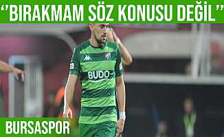 Burak Altıparmak: “Bursaspor’u bırakmam söz konusu değil”