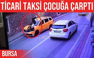 Bursa'da karşıya geçmek isteyen çocuğa ticari taksi çarptı