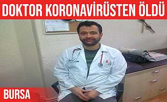 Doktor Muhammet Kutsal Altıntaş koronovirüsten hayatını kaybetti