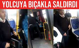 İETT şoförü tartıştığı yolcuya bıçak çekip tehditler savurdu