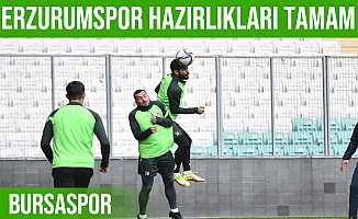 Bursaspor, Erzurumspor Maçı Hazırlıklarını Tamamladı