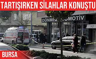 Karacabey'deki tartışmada silahlar konuştu