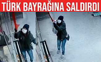Türk bayrağını indirmeye çalışan kadın yakalandı