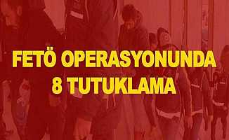 İzmir'deki FETÖ operasyonunda 8 tutuklama