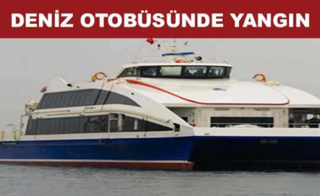 Deniz Otobüsünde Yangın
