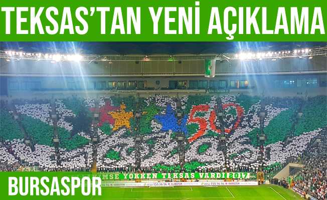 TEKSAS#039;tan Açıklama: TEKSAS Burada, Bursaspor#039;lular Burada